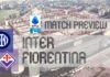 Serie A Preview: Inter vs Fiorentina