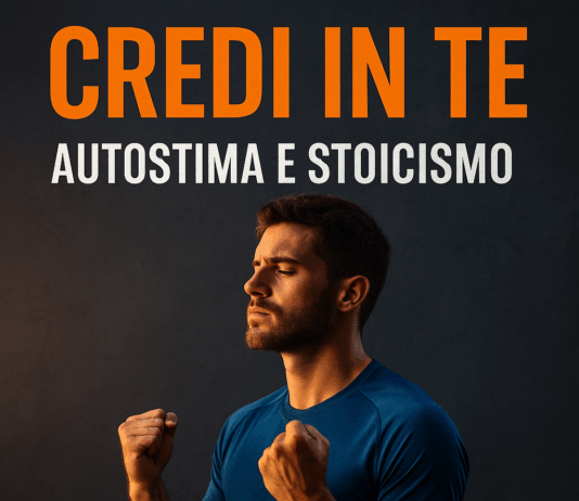 💪 Credi in te: come sviluppare autostima secondo lo stoicismo