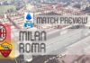 Preview: Milan vs Roma – Team News, Line-ups & Prediction