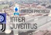 Preview: Inter vs Juventus – Team News, Lineups & Prediction