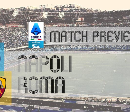 Preview: Napoli vs Roma – Team News, Lineups & Prediction