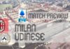 Preview: Milan vs Udinese – Team News, Lineups & Prediction