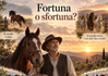 Fortuna o sfortuna? La forza di un «forse».