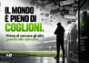 l mondo è pieno di coglioni. E i campi da calcio non fanno eccezione.